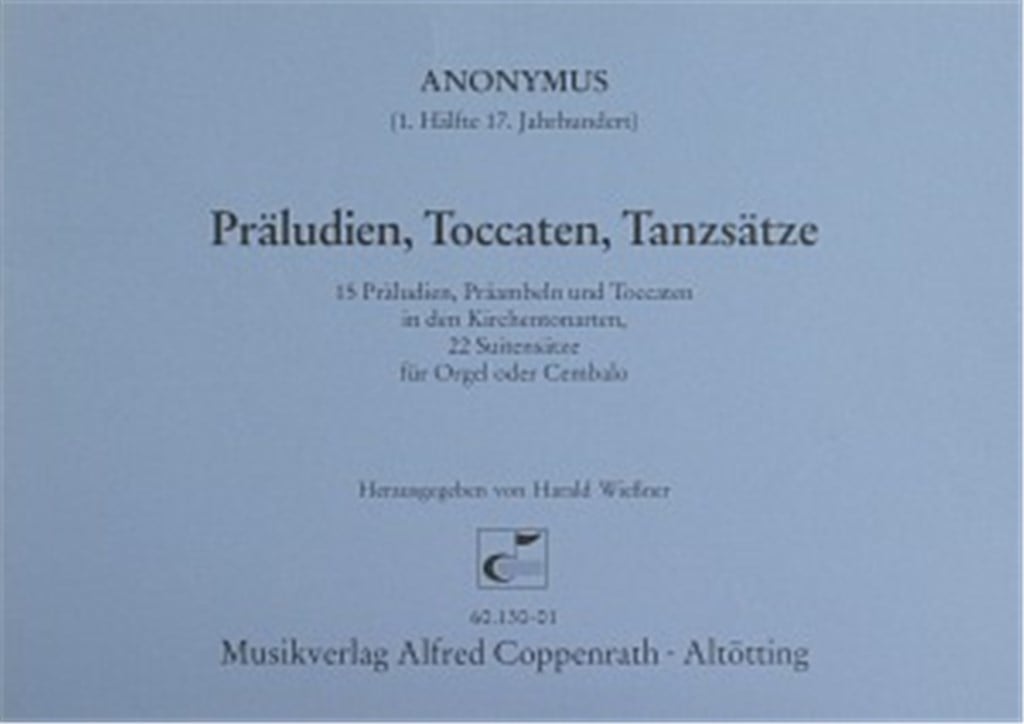 Präludien, Toccaten, Tanzstücke